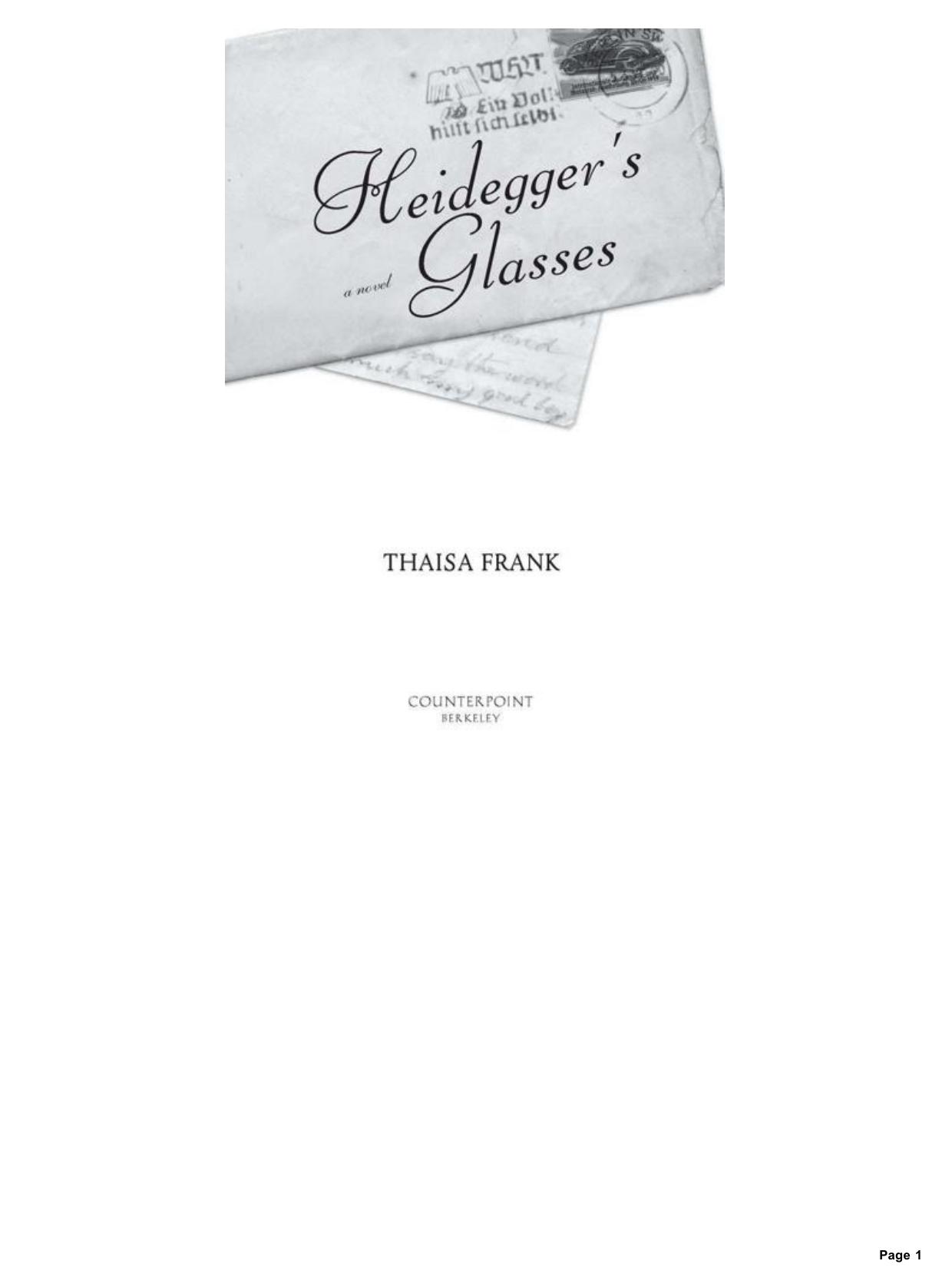 Heidegger's Glasses   by Thaisa Frank