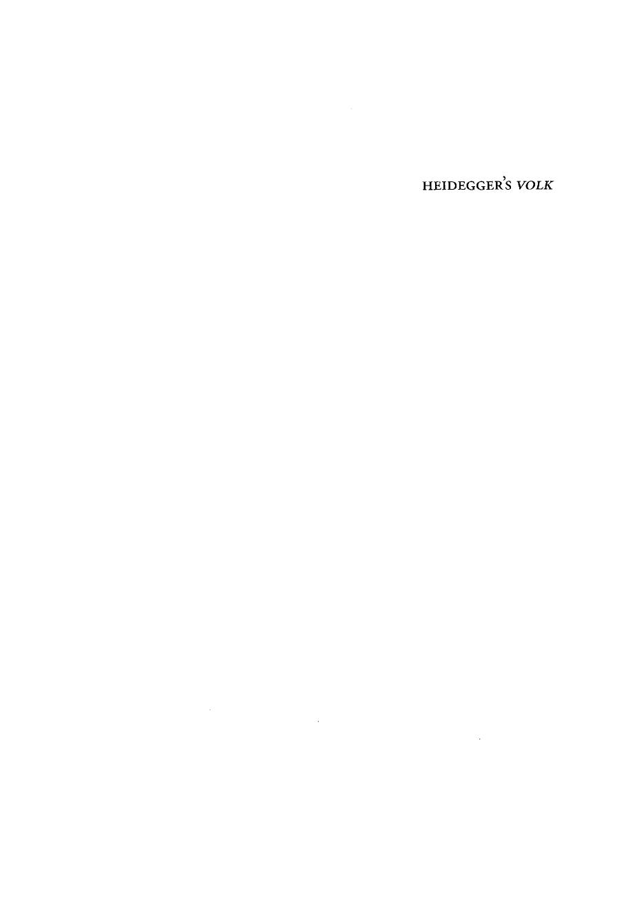 Heidegger's Volk : between National Socialism and poetry by Phillips & James & 1970-