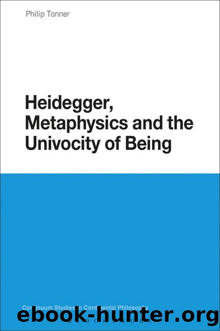 Heidegger, Metaphysics and the Univocity of Being by Tonner Philip;