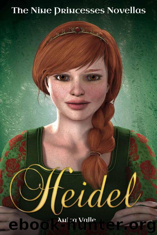 Heidel (The Nine Princesses Novellas Book 3) by Valle Anita