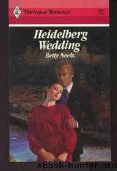 Heidelberg Wedding by Betty Neels