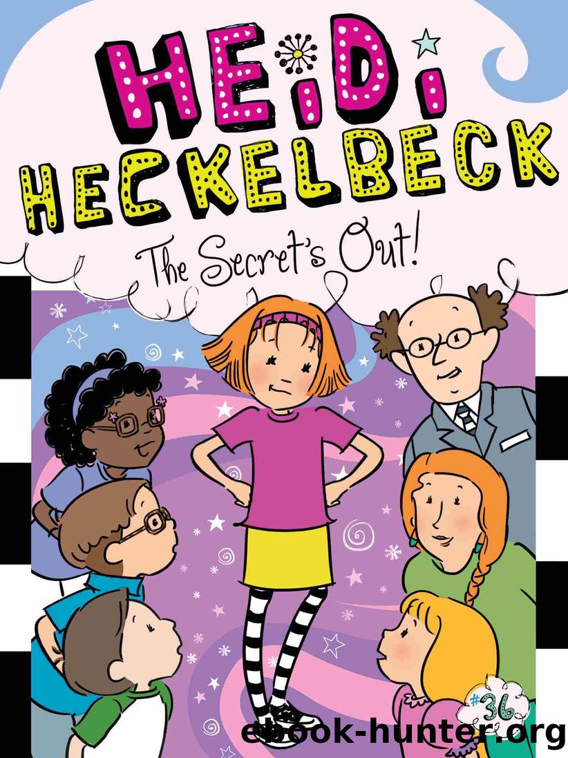 Heidi Heckelbeck the Secret's Out! by Wanda Coven