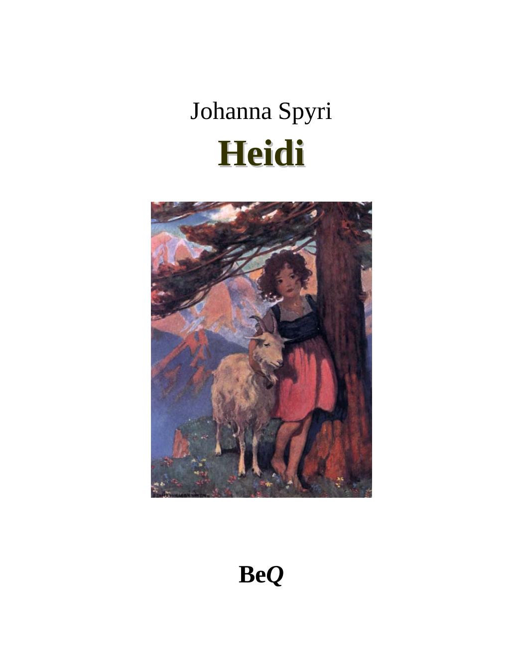 Heidi by Johanna Spyri