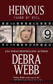Heinous by Debra Webb