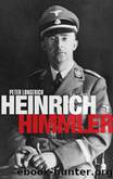 Heinrich Himmler by Peter Longerich