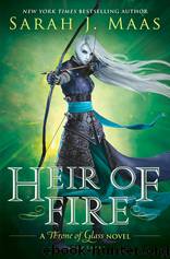 Heir of Fire (Throne of Glass) (ARC) by Sarah J. Maas