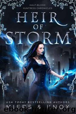Heir of Storm (Half-Blood Huntress Chronicles Book 2) by D.D. Miers & Graceley Knox