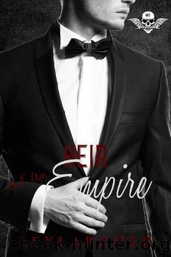 Heir of an Empire: A motorcycle club mafia bully high school romance (Savage Reapers Book 4) by Lexi Archer