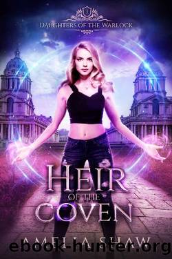 Heir of the Coven (Daughters of the Warlock Book 3) by Amelia Shaw