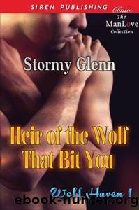 Heir of the Wolf That Bit You by Stormy Glenn