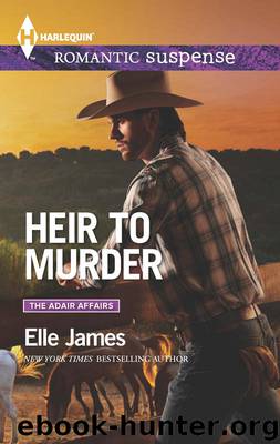 Heir to Murder by Elle James - free ebooks download