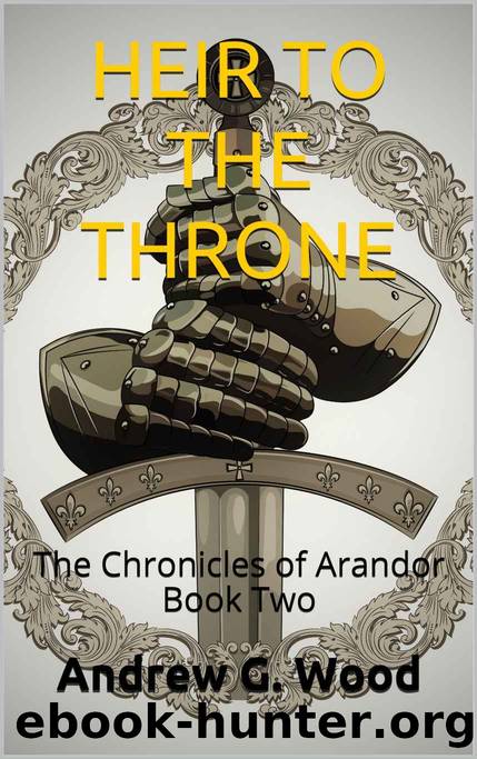 Heir to the Throne by Andrew G Wood
