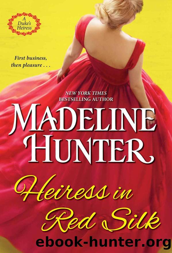 Heiress in Red Silk by Hunter Madeline
