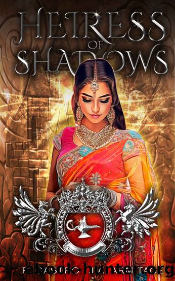 Heiress of Shadows by J A Armitage & Rose Castro