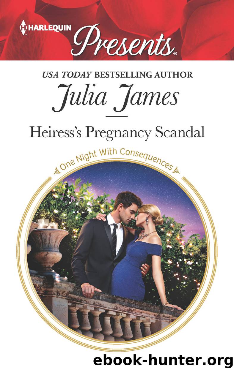 Heiress's Pregnancy Scandal by Julia James
