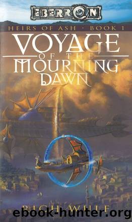 Heirs of Ash: 01 - Voyage of the Mourning Dawn by Rich Wulf