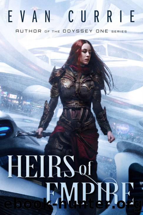 Heirs of Empire (The Scourwind Legacy) by Evan Currie