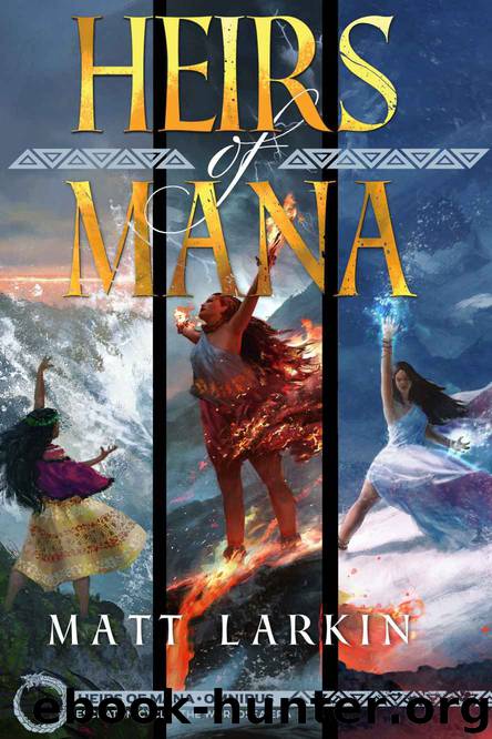 Heirs of Mana Omnibus by Matt Larkin