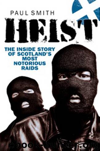 Heist by Paul Smith