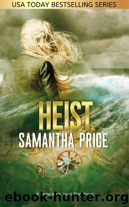 Heist by Samantha Price