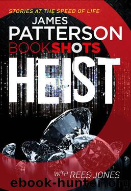 Heist: BookShots by James Patterson