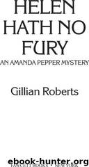 Helen Hath No Fury by Gillian Roberts