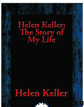 Helen Keller by Helen Keller