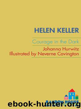 Helen Keller by Johanna Hurwitz