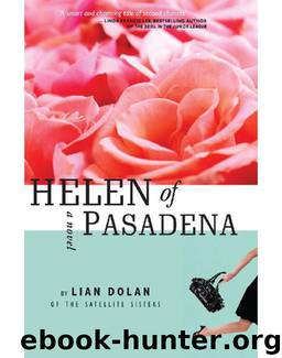 Helen of Pasadena by Dolan Lian