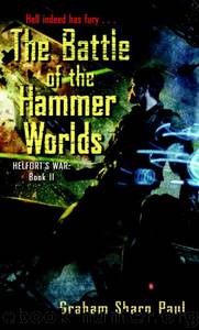 Helfort's War Book 2: The Battle of the Hammer Worlds by Graham Sharp Paul