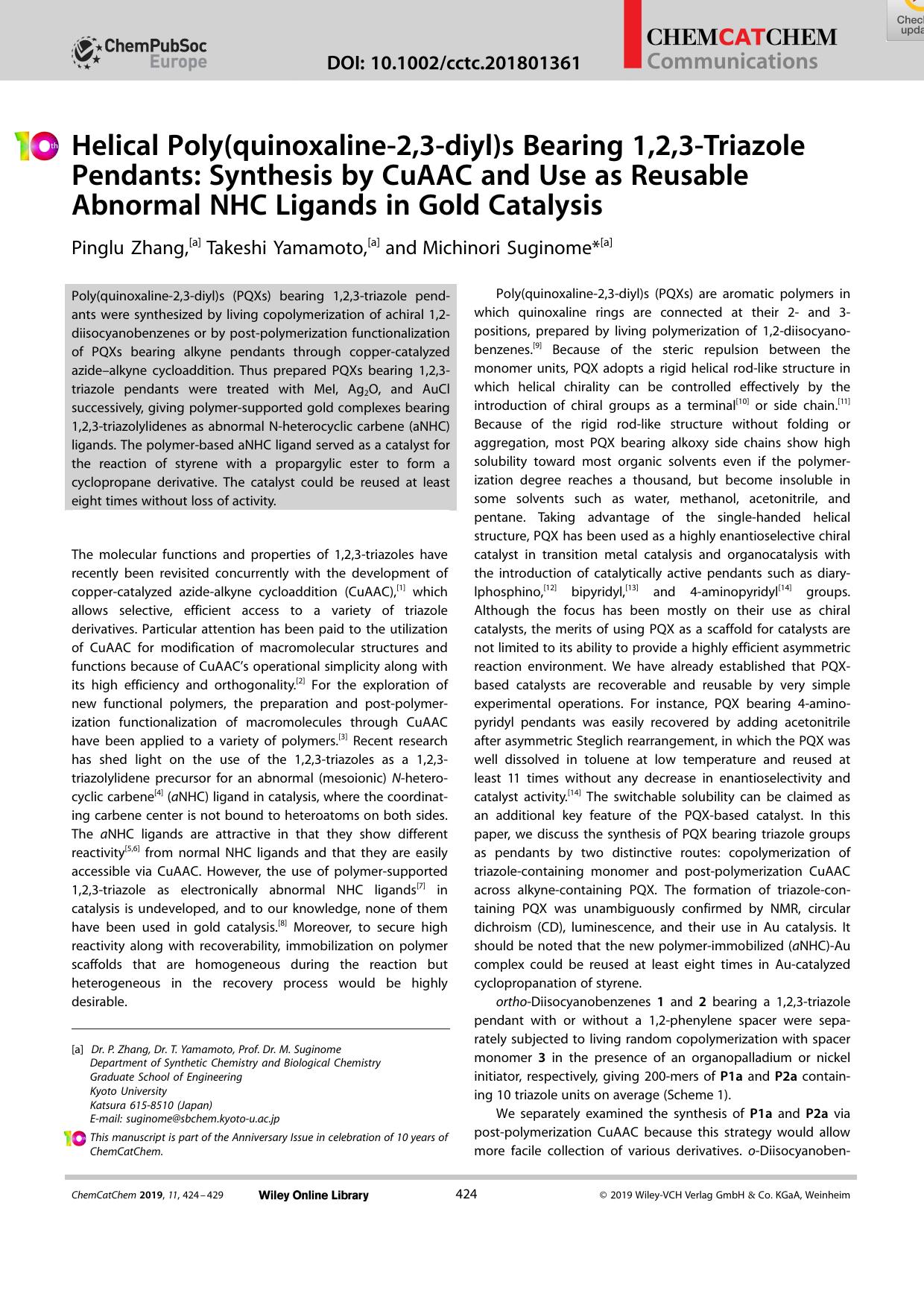 Helical Poly(quinoxalineâ2,3âdiyl)s Bearing 1,2,3âTriazole Pendants: Synthesis by CuAAC and Use as Reusable Abnormal NHC Ligands in Gold Catalysis by Unknown