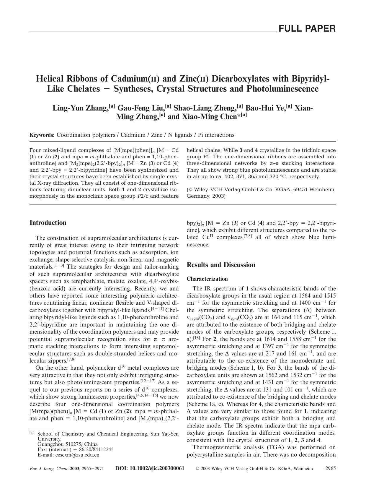 Helical Ribbons of Cadmium(II) and Zinc(II) Dicarboxylates with Bipyridyl-Like Chelates - Syntheses, Crystal Structures and Photoluminescence by Unknown