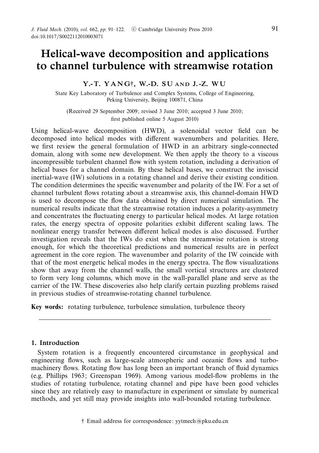Helical-wave decomposition and applications to channel turbulence with streamwise rotation by Y.-T. YANG W.-D. SU J.-Z. WU