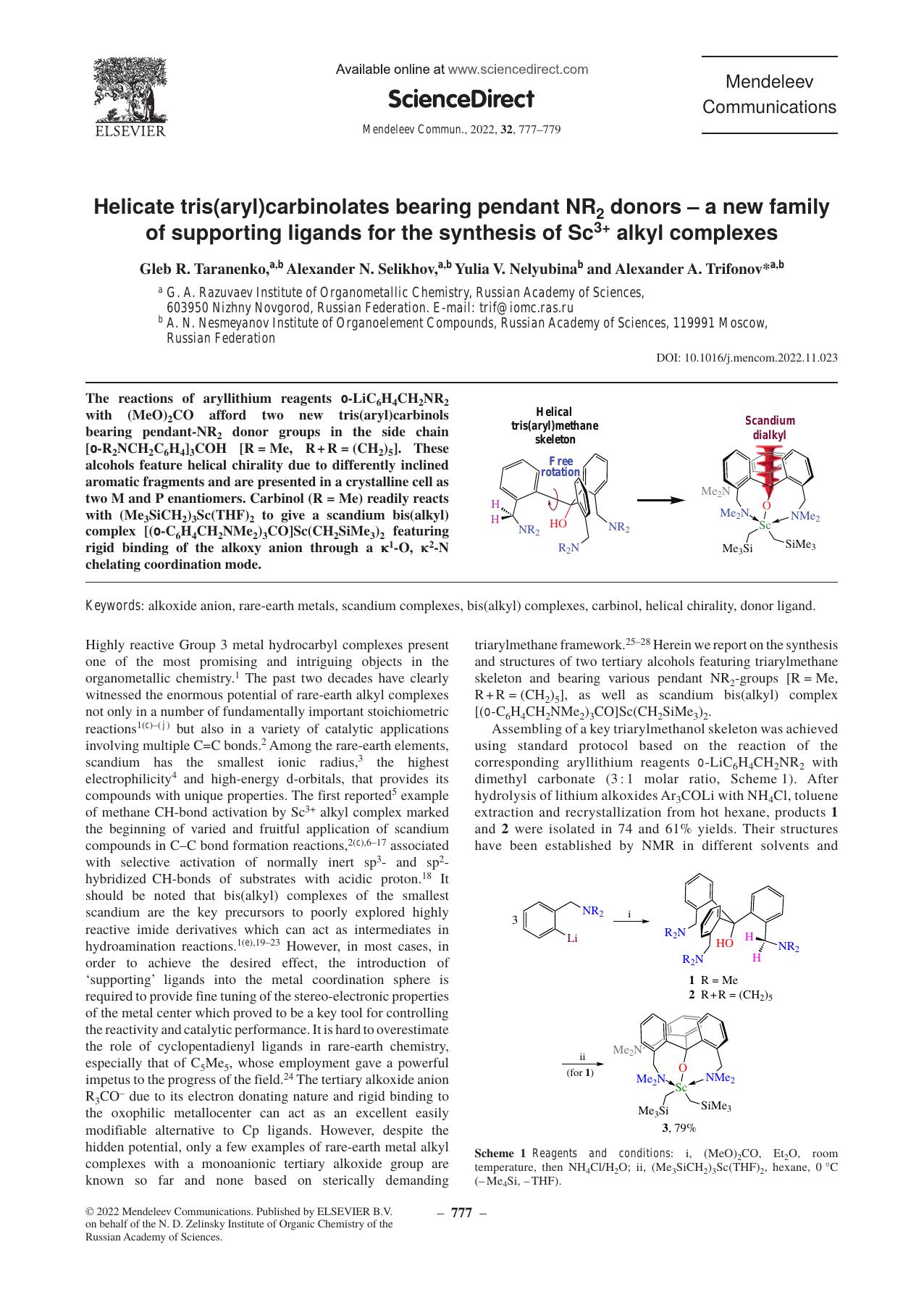 Helicate tris(aryl)carbinolates bearing pendant NR2 donors â a new family of supporting ligands for the synthesis of Sc3+ alkyl complexes by Gleb R. Taranenko & Alexander N. Selikhov & Yulia V. Nelyubina & Alexander A. Trifonov