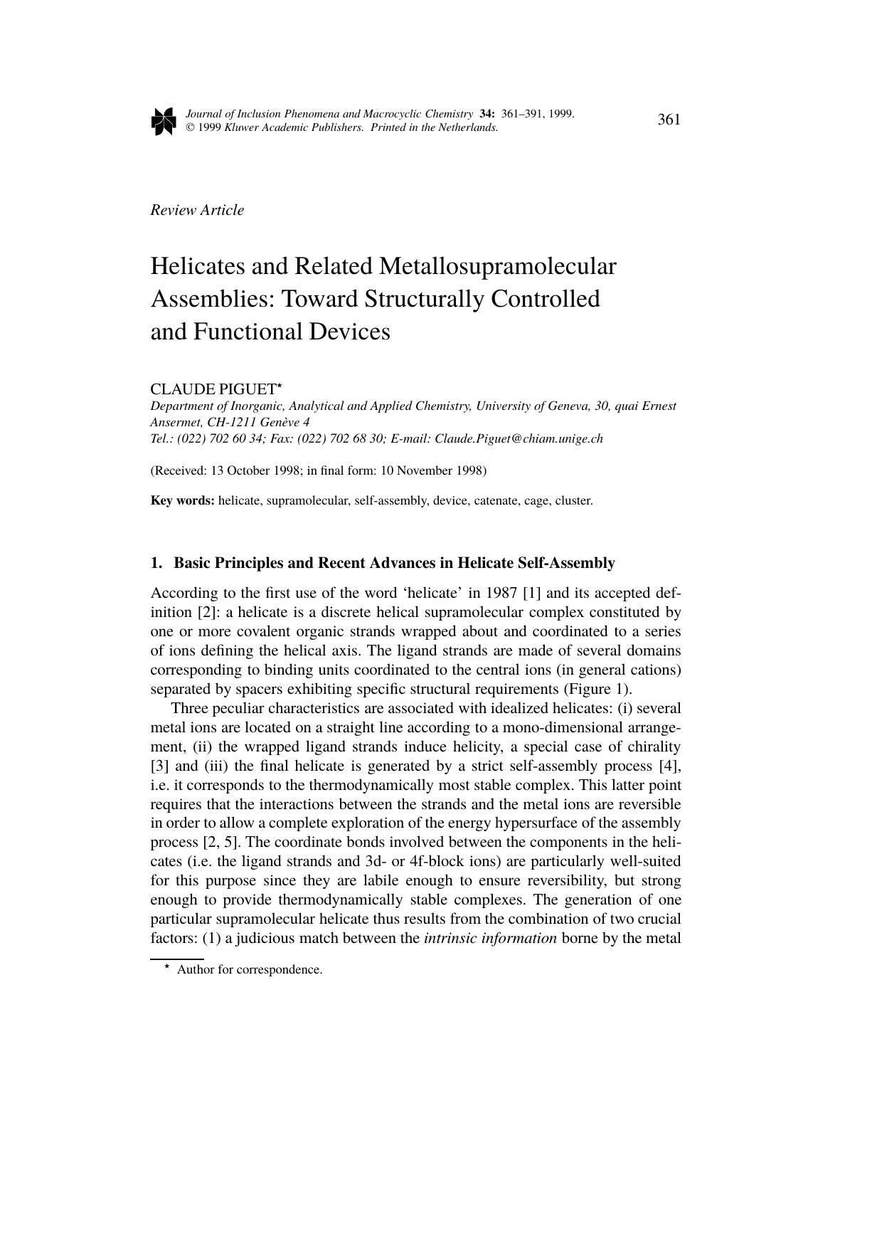 Helicates and Related Metallosupramolecular Assemblies: Toward Structurally Controlled and Functional Devices by Unknown