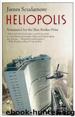 Heliopolis by James Scudamore