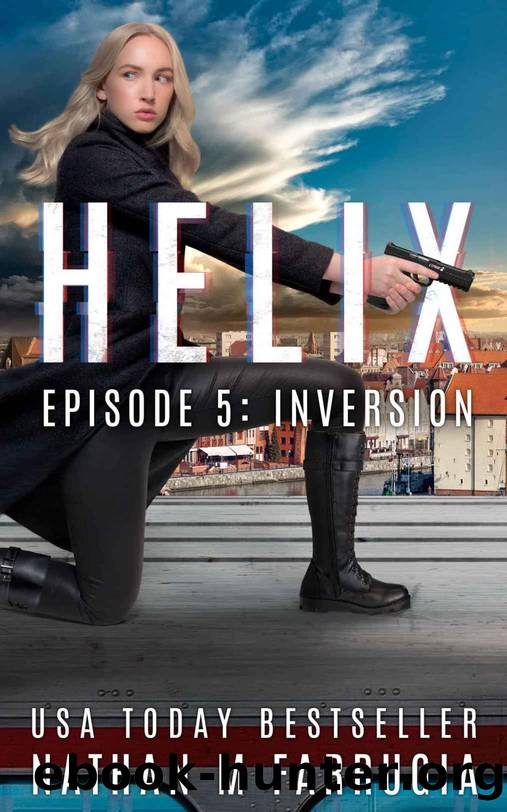 Helix: Episode 5 (Inversion) by Nathan M Farrugia