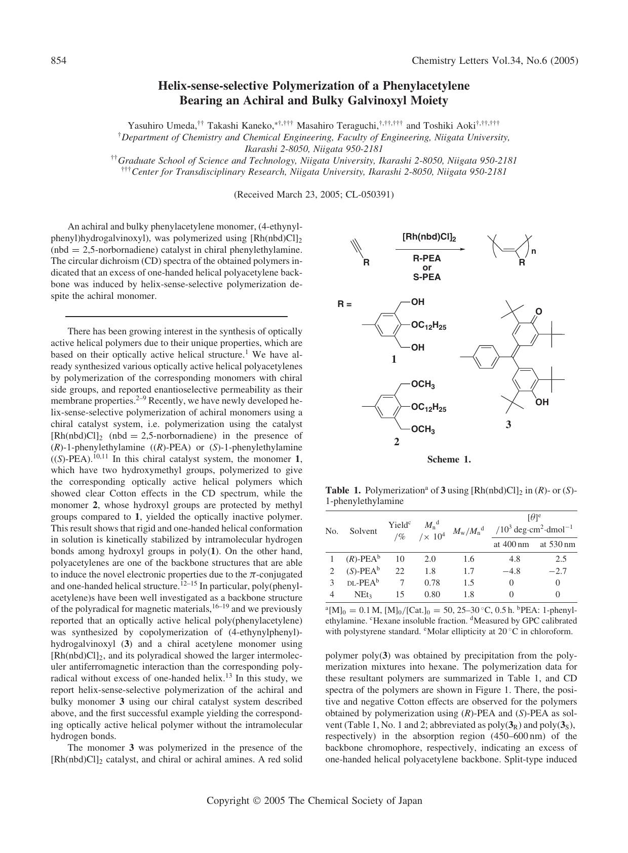 Helix-sense-selective Polymerization of a Phenylacetylene Bearing an Achiral and Bulky Galvinoxyl Moiety by Yasuhiro Umeda Takashi Kaneko Masahiro Teraguchi and Toshiki Aoki