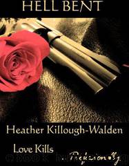 Hell Bent by Heather Killough-Walden