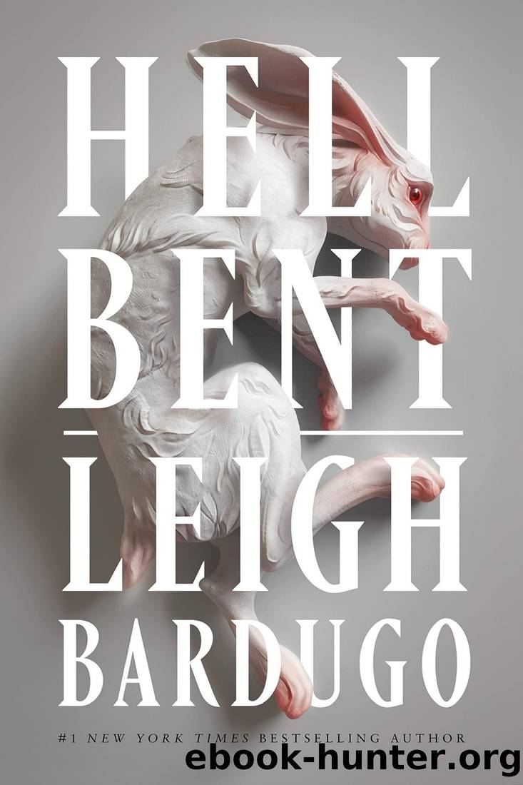 Hell Bent: A Novel by Leigh Bardugo