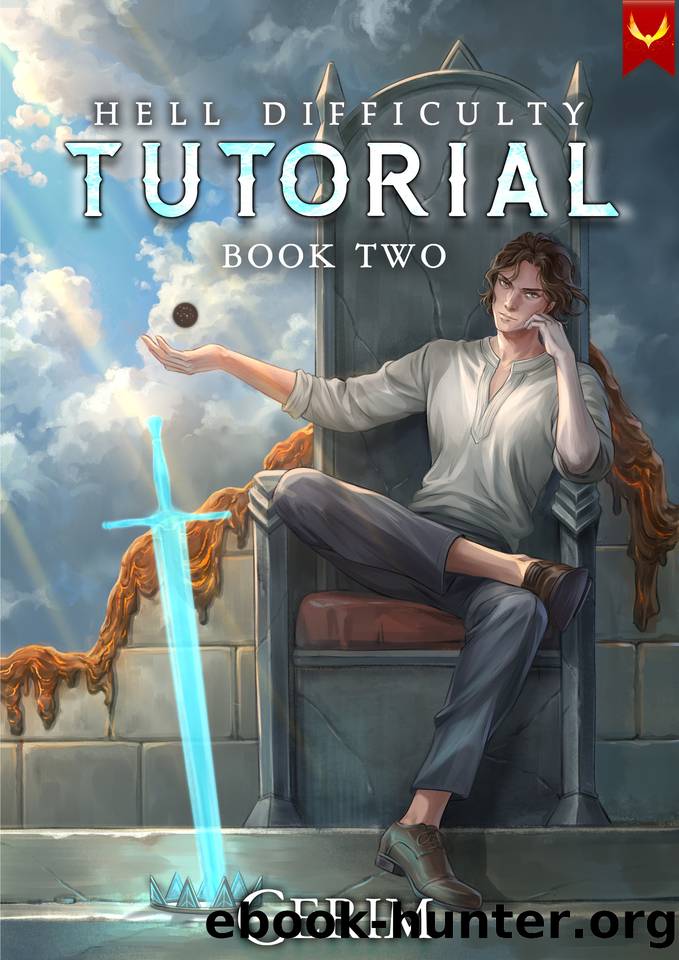 Hell Difficulty Tutorial 2: A LitRPG Adventure by Cerim