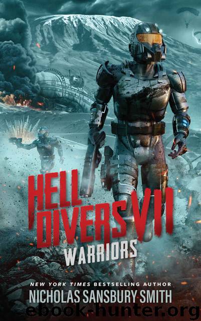 Hell Divers VII: Warriors by Nicholas Sansbury Smith