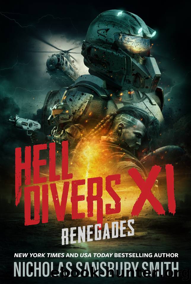 Hell Divers XI: Renegades by Smith Nicholas Sansbury