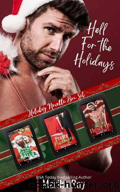 Hell For the Holidays: Totally Hilarious Christmas Novella Boxed Set by Marika Ray