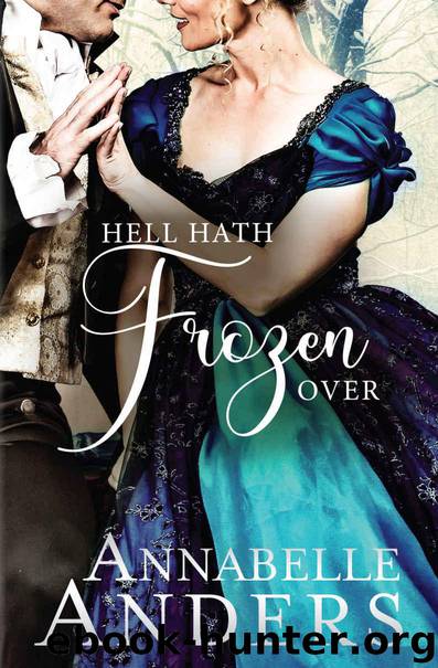 Hell Hath Frozen Over (Devilish Debutantes (Novella) Book 5) by Anders Annabelle