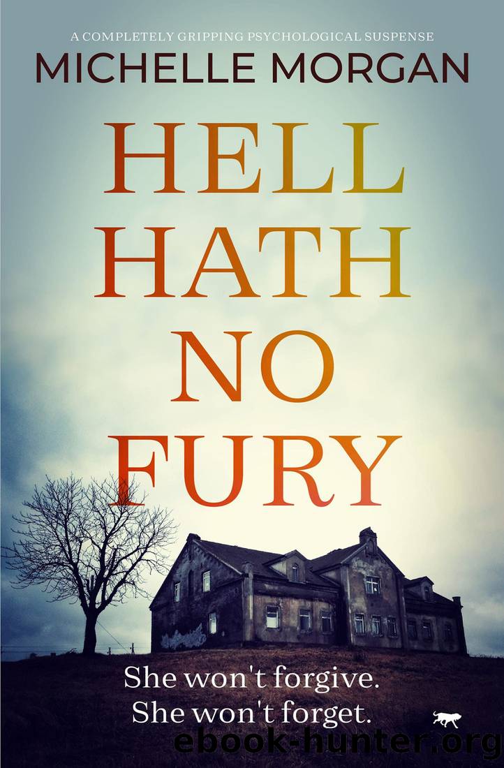 Hell Hath No Fury by Michelle Morgan