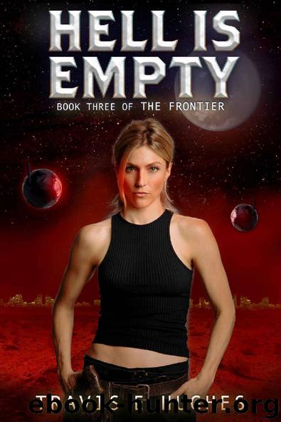 Hell Is Empty by Travis E. Hughes