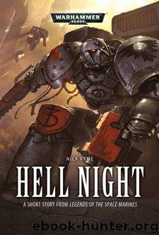 Hell Night - Nick Kyme by Warhammer 40K