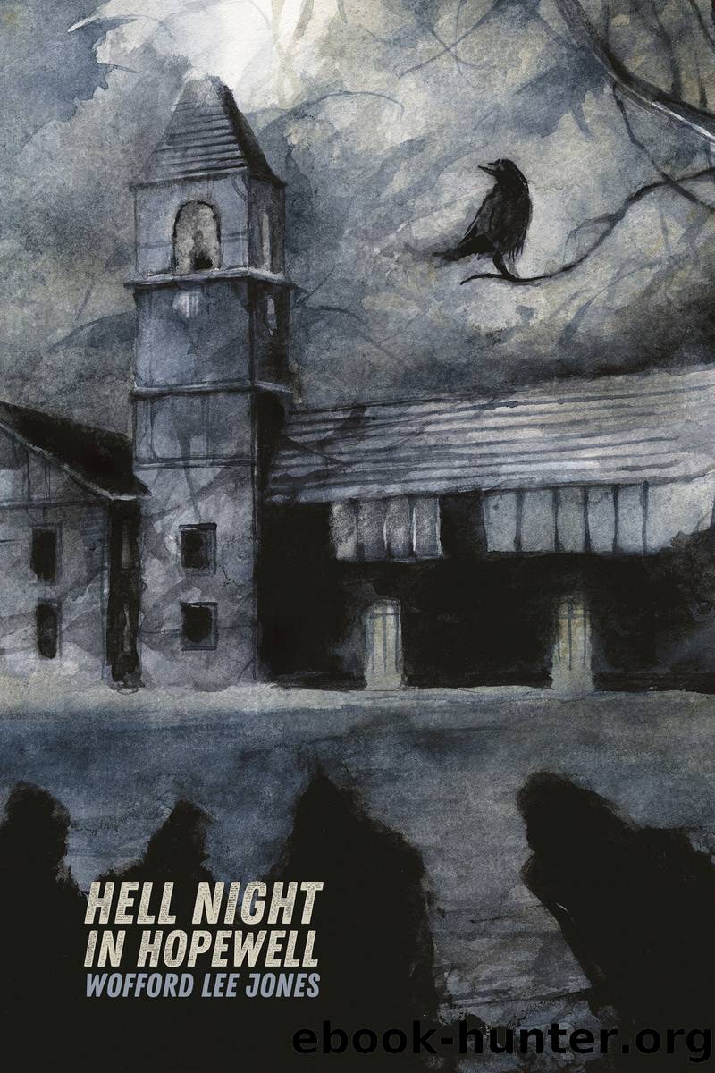 Hell Night in Hopewell by Wofford Lee Jones