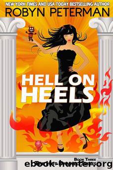 Hell On Heels by Robyn Peterman